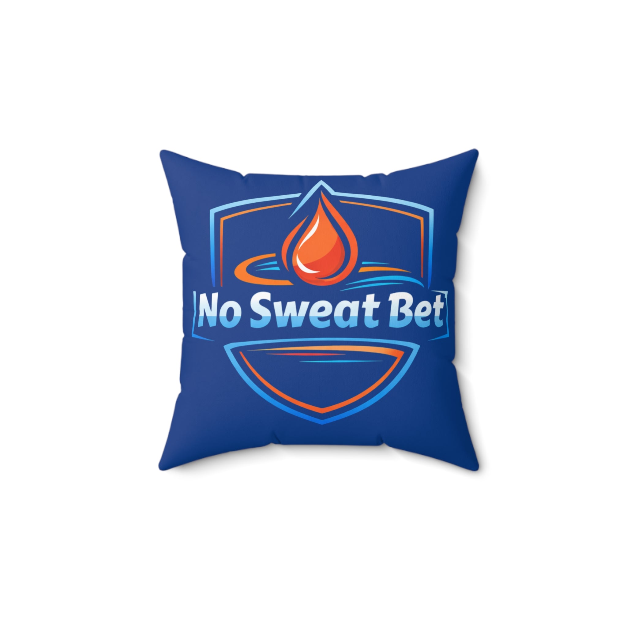 No Sweat Bet Square Pillow